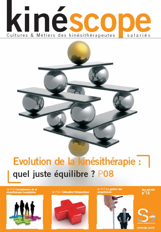 Kinéscope magazine Kinésithérapie quel juste équilibre - Evolution de la kinésithérapie